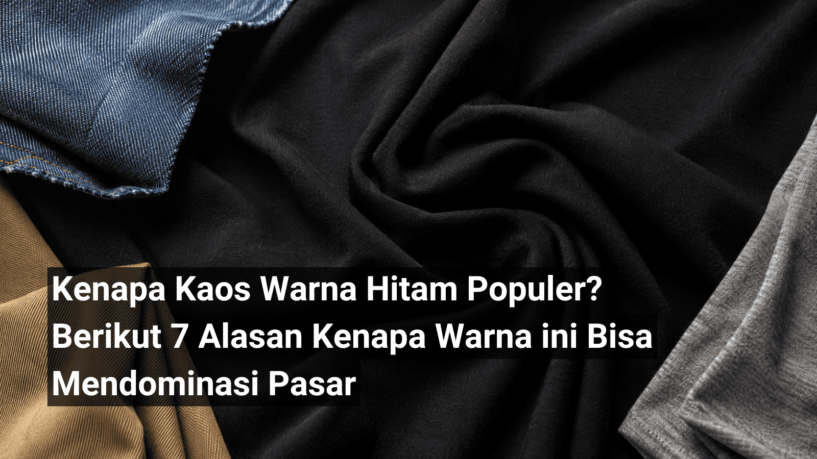kenapa kaos warna hitam populer, alasan kaos hitam banyak dipakai